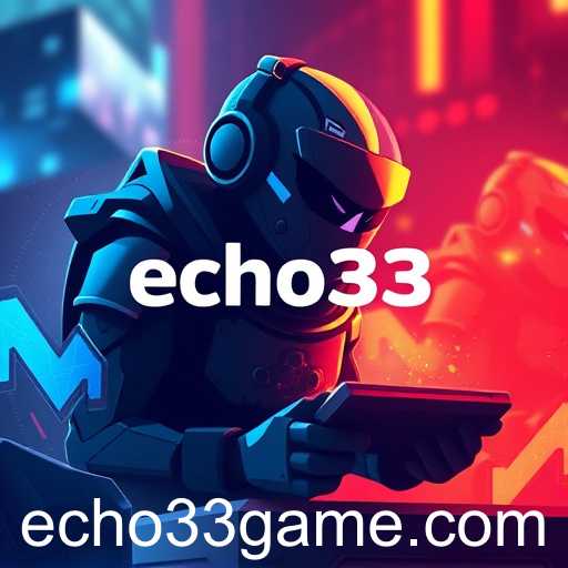 Echo33: Revolutionizing Online Gaming