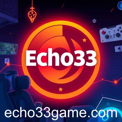 Echo33: The Virtual Playground of Gaming Enthusiasts