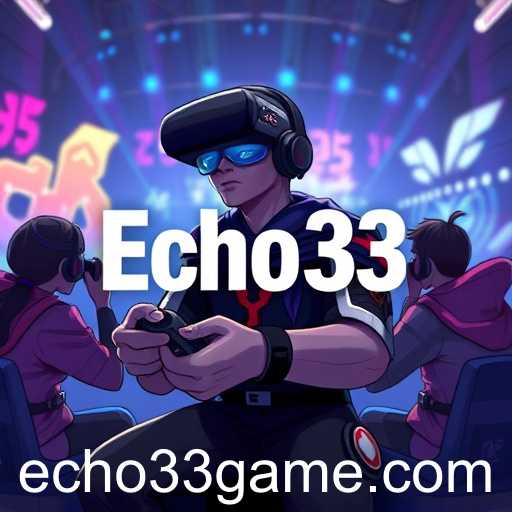 Echo33 Revolutionizes Online Gaming Experience